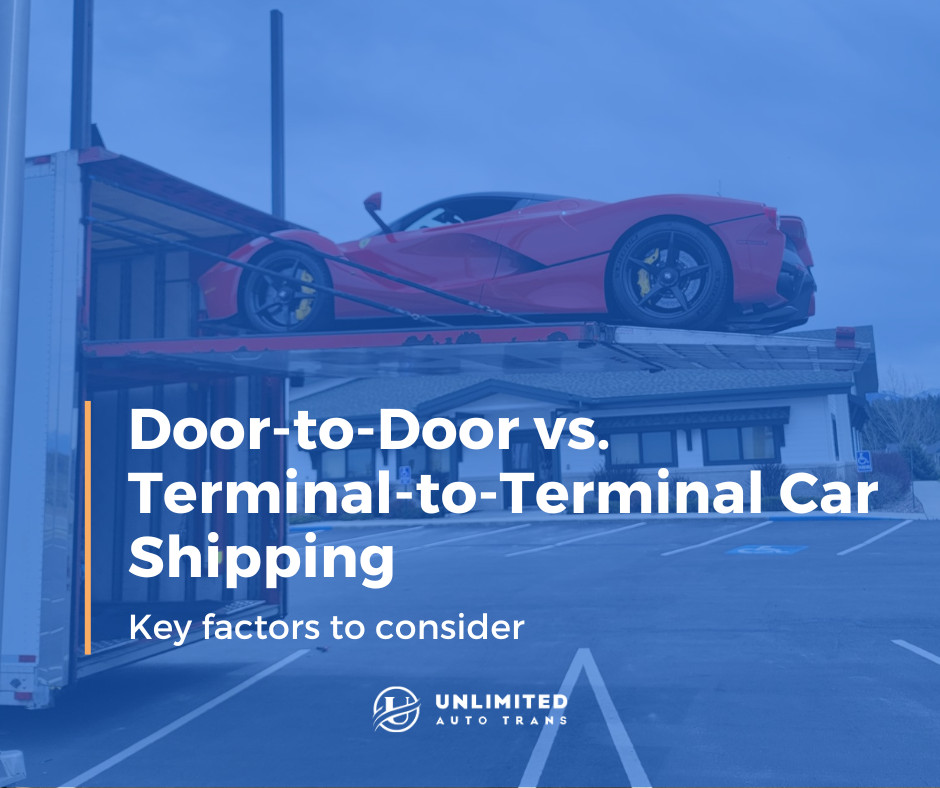 Factors Affecting Door-to-Door and Terminal-to-Terminal car Shipping